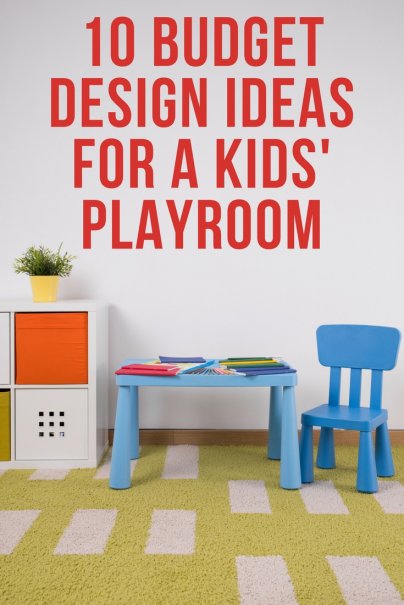 10 Budget Design Ideas for a Kids' Playroom